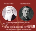  Rassemblement à son image - Père Denis Brottier et Père William Doyle - La Grande Guerre et l'aumonerie militaire. 1 CD audio