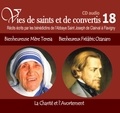  Rassemblement à son image - Bienheureuse Mère Teresa et Bienheureux Frédéric Ozanam - La charité et l'avortement. 1 CD audio