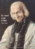 Henri Ghéon - Le saint curé d'Ars.