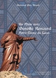  Révérend Père Ricard - Un mois avec Benoîte Rencurel - Notre-Dame du Laus.