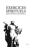 Ignace de Loyola - Exercices spirituels.