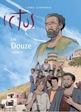 Luc Borza et Bruno Martineau - Ictus Tome 5 : Les douze.