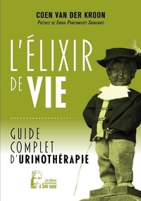 Coen Van der Kroon - Guide complet d'urinothérapie.