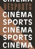 Adrien Bosc - Desports N° 8 : Sport et Cinéma.