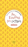 Shaun Usher - Au Bonheur des Lettres - Mères.