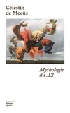 Meeûs célestin De - Mythologie du .12.