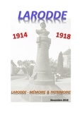 Patrimoin memoire Et - Larodde 1914-1918.