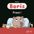 Jean-Marc Mathis - Boris  : Prout !.