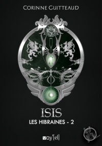 Corinne Guitteaud - Isis : Les Hibraines - 2.
