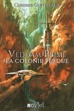 Corinne Guitteaud - Veddam Prime - La colonie perdue.