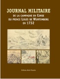  Anonyme - Journal militaire de la campagne en Corse du Prince Louis de Wurtemberg en 1732.