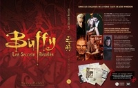 Buffy. Les secrets révélés