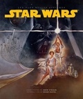 Drew Struzan et Roger Kastel - Star Wars - Les plus belles affiches.