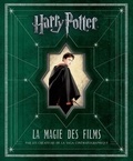 Brian Sibley - Harry Potter - La magie des films.