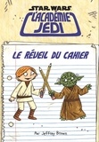 Jeffrey Brown - Star Wars : l'Académie Jedi - Le réveil du cahier.