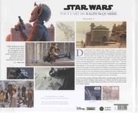 Star Wars, tout l'art de Ralph McQuarrie. Volume 2