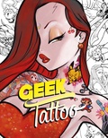 Issa Moihibou - Geek Tattoo - La pop culture dans la peau. Avec une planche de tattoos exclusifs.