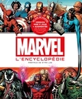 Tom DeFalco et Peter Sanderson - Marvel, l'encyclopédie.