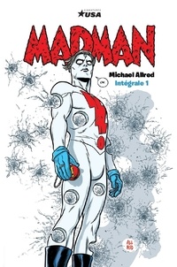 Michael Allred - Madman Intégrale : Tome 1.