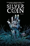 Michael Walsh et Joshua Williamson - The Silver Coin Tome 2 : .