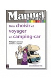 Philippe Chavanne - Camping-car - Le choisir, L'acheter, Voyager.