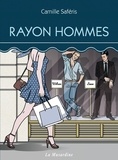 Camille Saféris - Rayon Hommes.