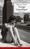 Michèle Larue - Voyage impudique - Nouvelles.