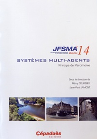 Rémy Courdier et Jean-Paul Jamont - Principes de parcimonie - Vingt-deuxième journées francophones sur les systèmes multi-agents (JFSMA'14) 8-10 octobre 2014, Loriol-sur-Drôme.