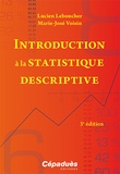 Lucien Leboucher et Marie-José Voisin - Introduction à la statistique descriptive.