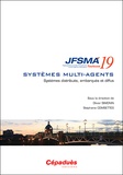 Olivier Simonin et Stéphanie Combettes - Systèmes distribués, embarqués et diffus - Journées francophones sur les systèmes multi-agents (JFSMA'19) Toulouse.