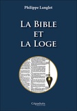 Philippe Langlet - La Bible et la Loge.