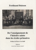 Ferdinand Buisson - De l'enseignement de l'histoire sainte dans les écoles primaires.