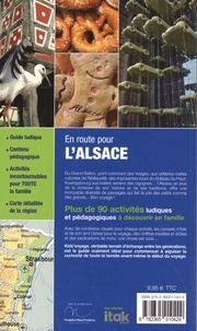 L'Alsace. Le guide pour les enfants et les parents