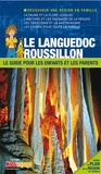  Itak - Le Languedoc Roussillon - Le guide pour les enfants et les parents.