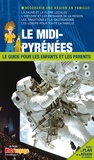  Itak - Le Midi-Pyrénées - Le guide pour les enfants et les parents.