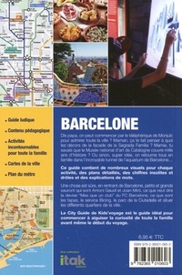 Barcelone. Le guide pour les enfants et les parents