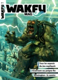 Anthony Roux - Wakfu Mag N° 1, Mai-juin 2012 : .