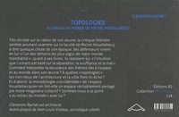 Topologies. Au milieu du monde de Michel Houellebecq 2e édition