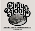 Bernard Lesaing - Le cirque bidon - 1979-1980.