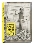 Sophie Calle - Ainsi de suite.