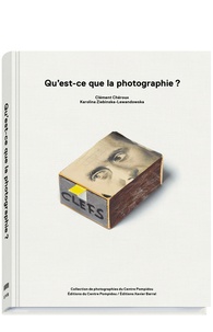 Clément Chéroux - Qu'est-ce-que la photographie ?.