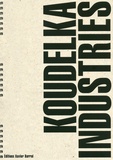 Josef Koudelka - Industries.