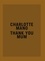 Charlotte Mano - Thank you Mum.