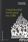 Romuald Bodin et Sophie Orange - L'Université n'est pas en crise - Les transformations de l'enseignement supérieur : enjeux et idées reçues.