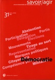 Gérard Mauger et Claude Poliak - Savoir/Agir N° 31, mars 2015 : Démocratie.