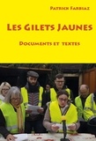 Patrick Farbiaz - Les gilets jaunes - Documents et textes.