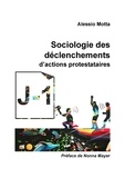 Alessio Motta - Sociologie des déclenchements d'actions protestataires.