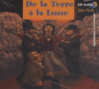 Jules Verne - De la Terre à la Lune. 1 CD audio