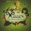 Mathias Berthier - Misser ou les ratounes de papi Chanot. 1 CD audio