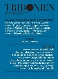 Nicolas Cornu Thénard et Nicolas Laurent-Bonne - Tribonien N° 1/2018 : Critique du droit contemporain.